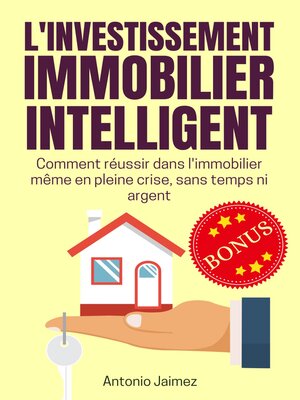 cover image of L'INVESTISSEMENT IMMOBILIER INTELLIGENT